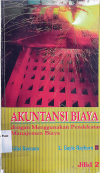 Image of Akuntansi Biaya dengan Menggunakan Pendeketan Manajemen Biaya