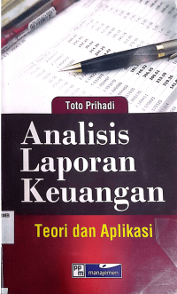 Image of Analisis Laporan Keuangan Teori & Aplikasi