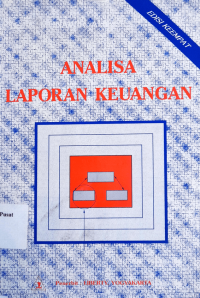 Image of BUKU ANALISA LAPORAN KEUANGAN (EDISI KEEMPAT)