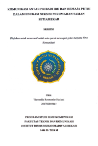 Image of KOMUNIKASI    ANTAR  PRIBADI   IBU  DAN REMAJA PUTRI DALAM  EDUKASI   SEKS  DI PERUMAHANTAMAN
SETIAMEKAR
