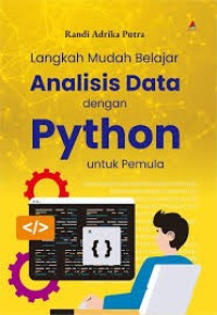 Image of Langkah Mudah Belajar Analisis Data dengan Pyhton untuk pemula