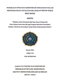 Image of PENERAPAN    STRATEGI    KOMUNIKASI     PEMASARAN    DALAM MENINGKATKAN      LOYALITAS    PELANGGAN    SEKAR   TIMUR BEEFDEPOK