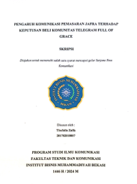 Image of PENGARUH	KOMUNIKASI     PEMASARAN    JAFRA   TERHADAP KEPUTUSAN	BELI   KOMUNITAS    TELEGRAM     FULL  OF
GRACE