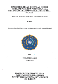 Image of PENGARUH   LITERASI   KEUANGAN   SYARIAH TERHADAP  PEMILIHAN  PRODUK DAN JASA
PADA BANK SYARIAH INDONESIA  DAN BANK MEGA SYARIAH

(Studi Pada Mahasiswa Institut Bisnis Muhammadiyah Bekasi)