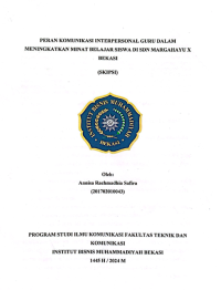 Image of PERAN   KOMUNIKASI    INTERPERSONAL      GURU  DALAM MENINGKATKAN  MINAT   BELAJAR    SISWA  DI SDN MARGAHAYU    X BEKASI