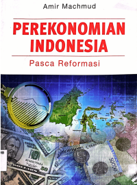 Image of Perekonomian Indonesia Pasca Reformasi