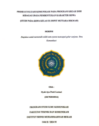 Image of PROSES  EVALUASI  KOMUNIKASI    PADA PROGRAM KREASI  DIRI SEBAGAI   UPAYA PEMBENTUKAN     KARAKTER SISWA